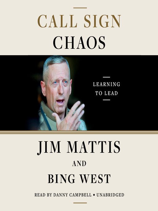 Title details for Call Sign Chaos by Jim Mattis - Wait list